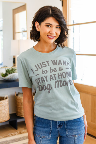Stay At Home Dog Mom Graphic Tee