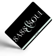 Sass & Soul E-Gift Card